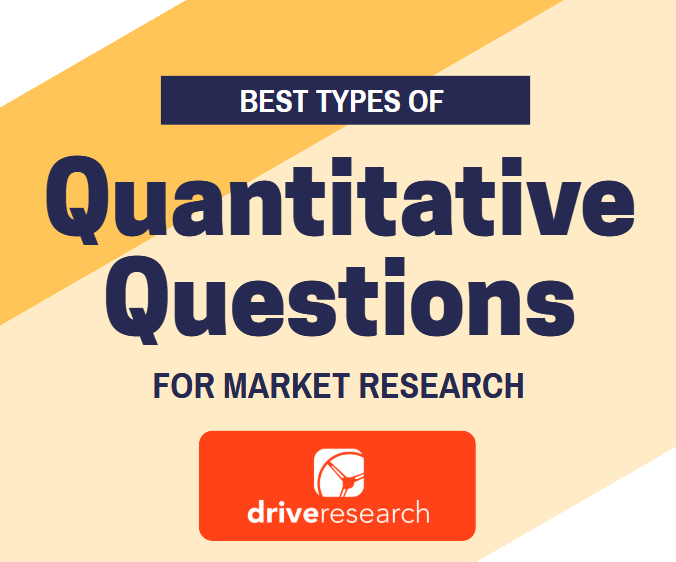 best type of quantitative questions for market research
