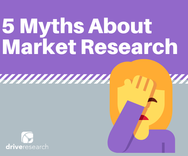 5 Myths About Market Research