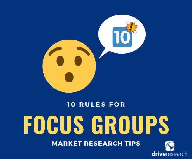 10 Rules for Focus Groups
