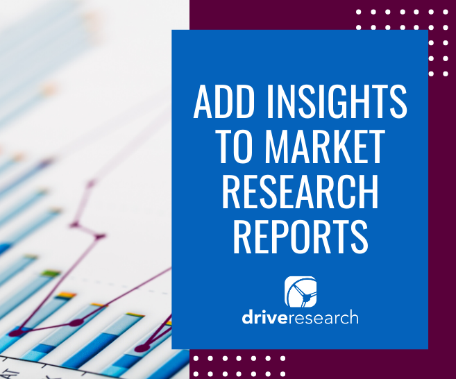 4 Ways to Add Insights to Market Research Reports