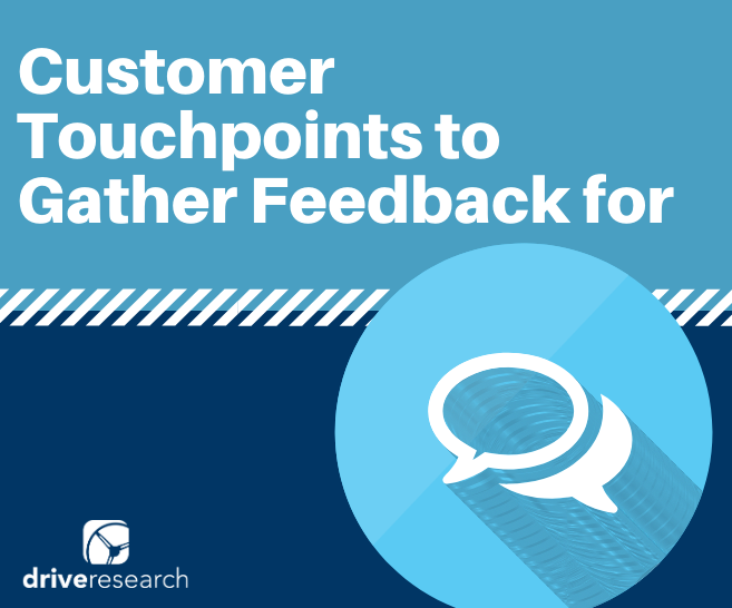 Which Customer Touchpoints Should a Business Gather Feedback for? | CX Firm