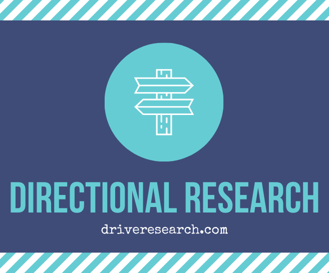 Directional Research Provides Fast and Inexpensive Results
