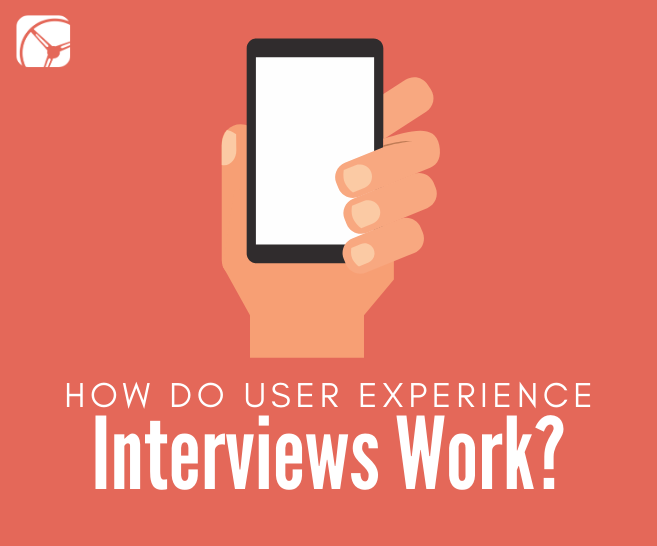How Do User Experience (UX) Interviews Work? | UX Market Research Firm