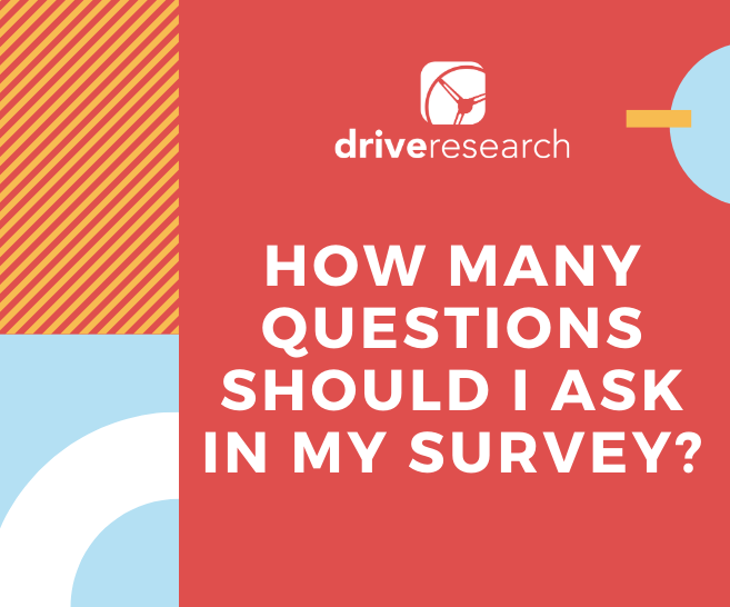 How Many Questions Should I Ask In My Survey?