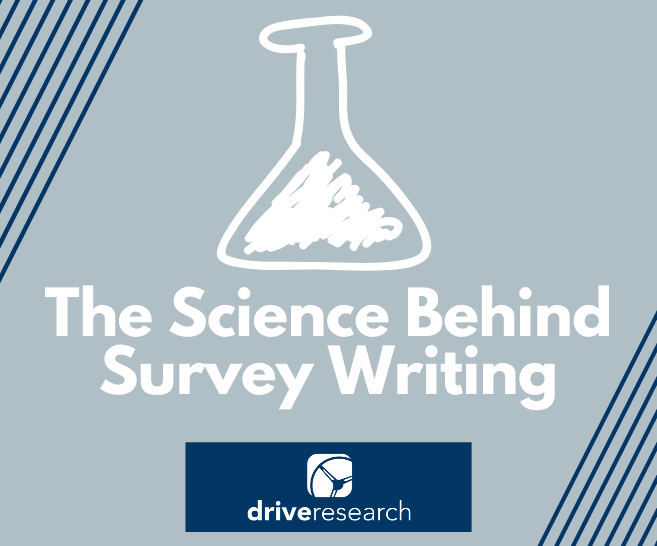 The Science Behind Survey Writing | 5 Tips to Help You With Your Next Survey