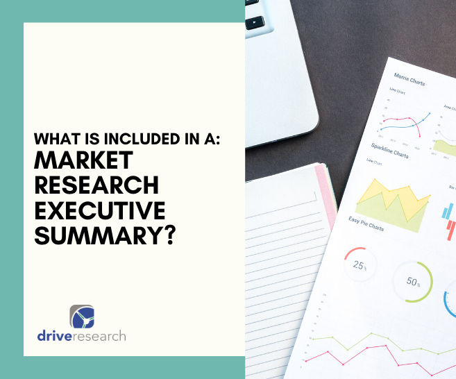 What is Included in a Market Research Executive Summary?