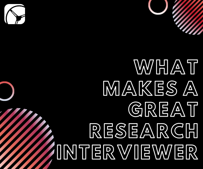 What Makes a Great Research Interviewer? | In-Depth Interviews (IDI)