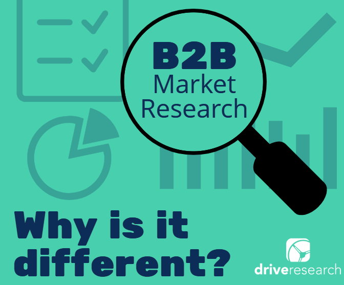 Why B2B Research is Different | B2B Market Research Company