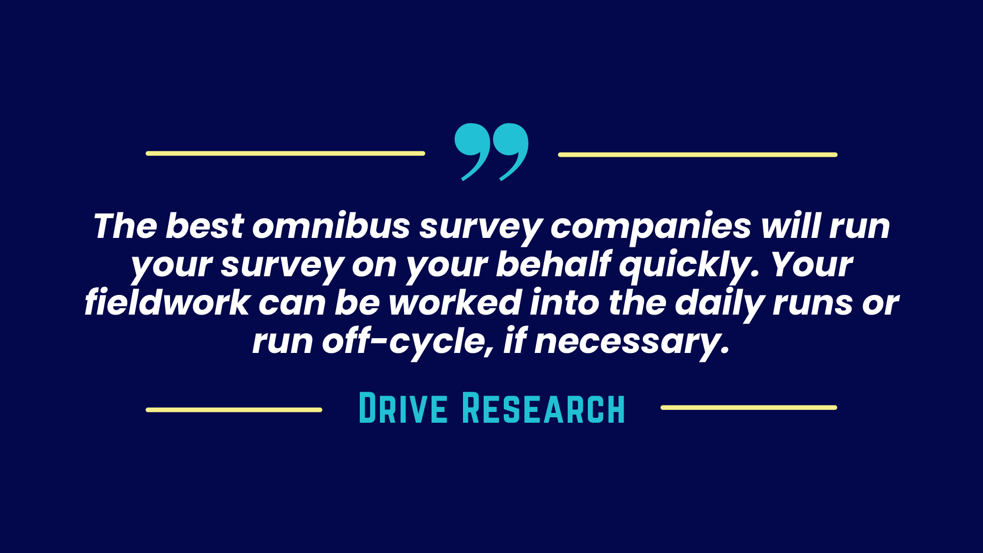 Omnibus surveys quote