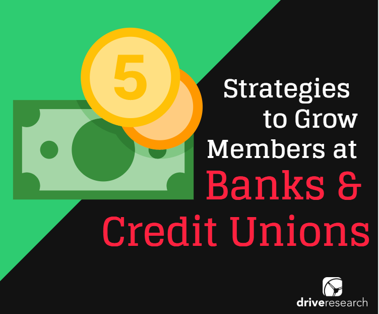 Strategies to Grow Customers at a Bank or Credit Union ...