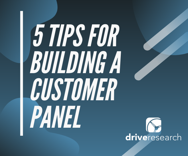 6 Tips for Building Your Customer Panel | Market Research Syracuse, NY