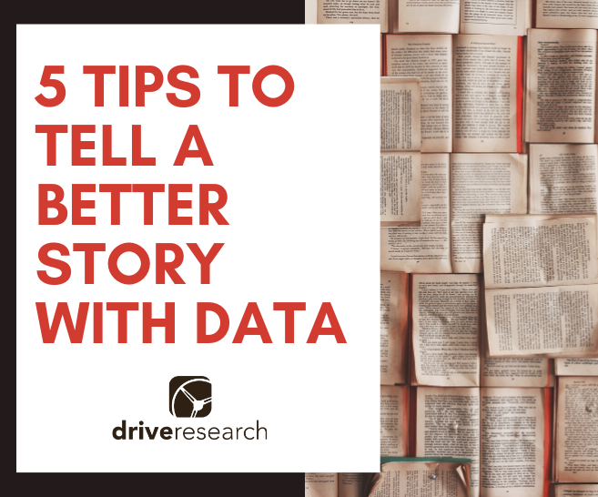 5 Tips to Tell a Better Story With Data