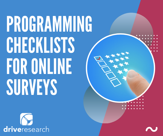 Programming Checklist for Surveys | Market Research Company, Syracuse NY