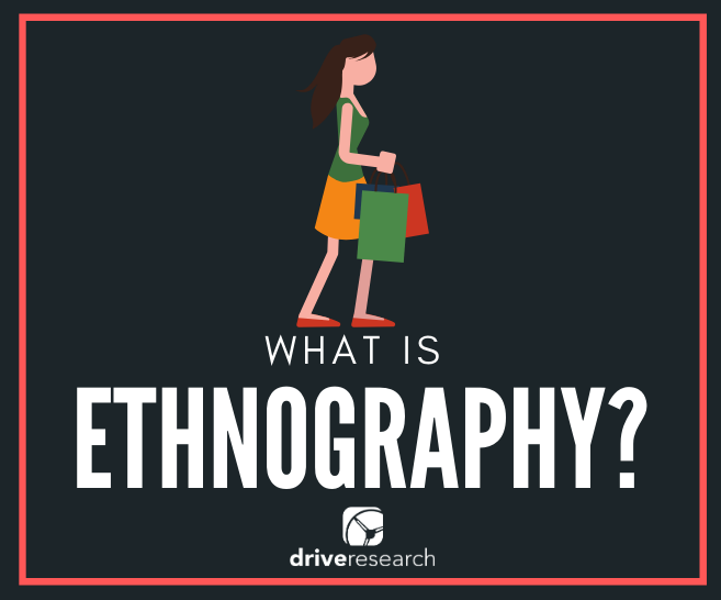 What is Ethnography? | Market Research Company Utica NY