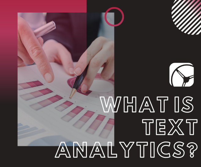 What is Text Analytics? | Market Research Company in Buffalo, NY