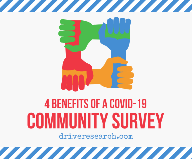 4 Benefits of a COVID-19 Community Survey