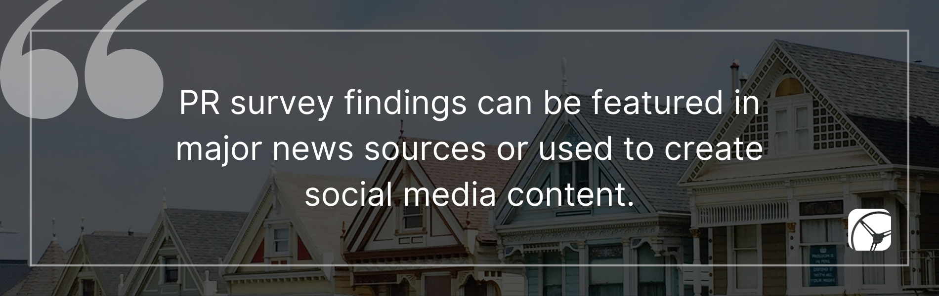 Market research findings can be featured in major news sources or used to create social media content.