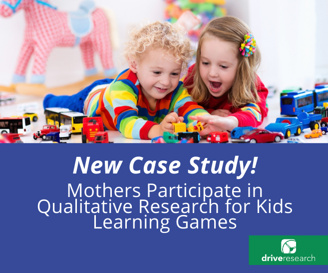 Blog: Case Study: Mothers Participate in Qualitative Research for Kids Learning Games