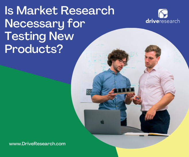 Blog: Is Market Research Necessary for Testing a New Product?