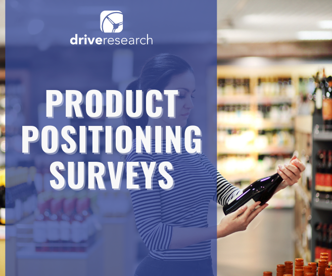 Blog: Product Positioning Surveys: What Are They and How Do You Conduct Them?