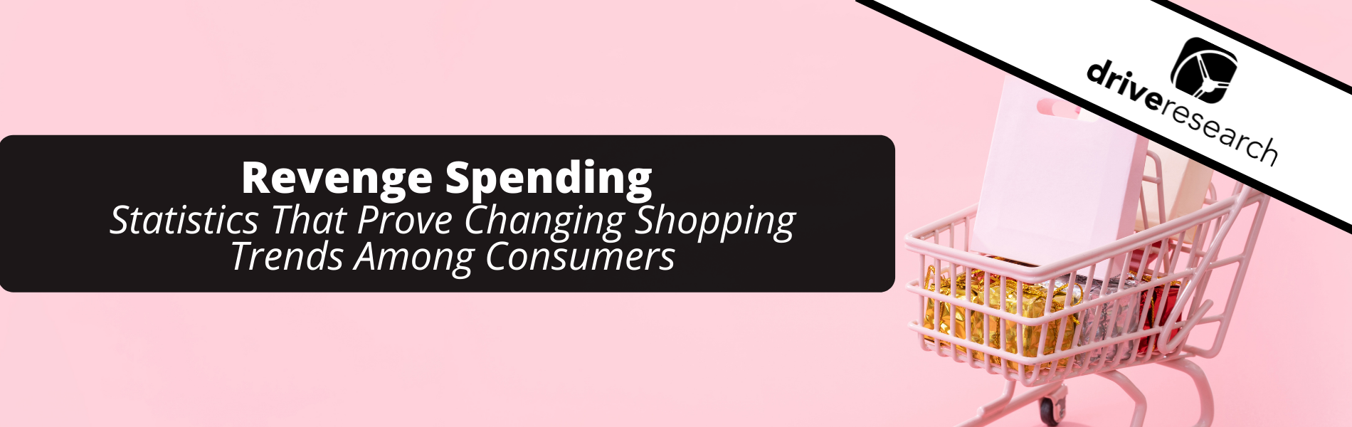 Revenge Spending: 7 Statistics That Prove Changing Shopping Trends Among Consumers