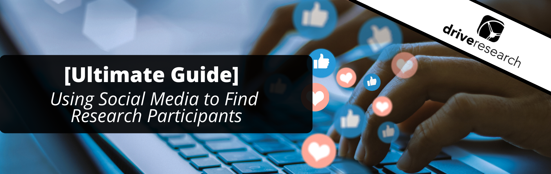 [Ultimate Guide] How to Use Social Media to Find Research Participants