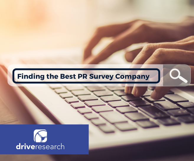 Blog: 5 Factors to Finding the Best PR Survey Company