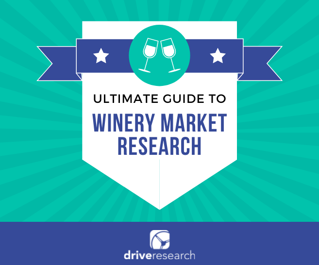 vineyard winery market research ultimate guide