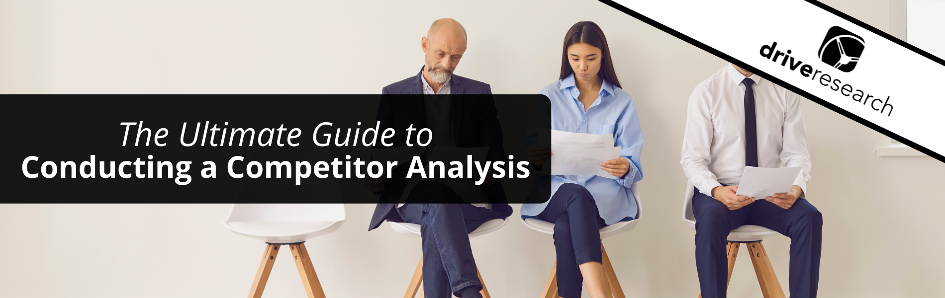 Ultimate Guide to Conducting a Competitor Analysis
