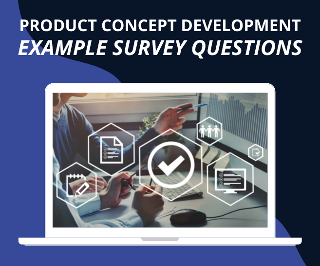 Blog: Product Concept Development Survey Questions