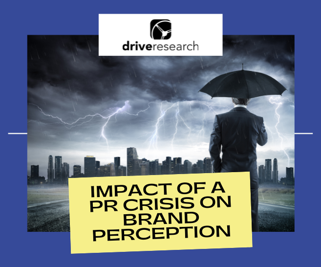 Blog: How to Measure the Impact of a PR Crisis on Brand Perception
