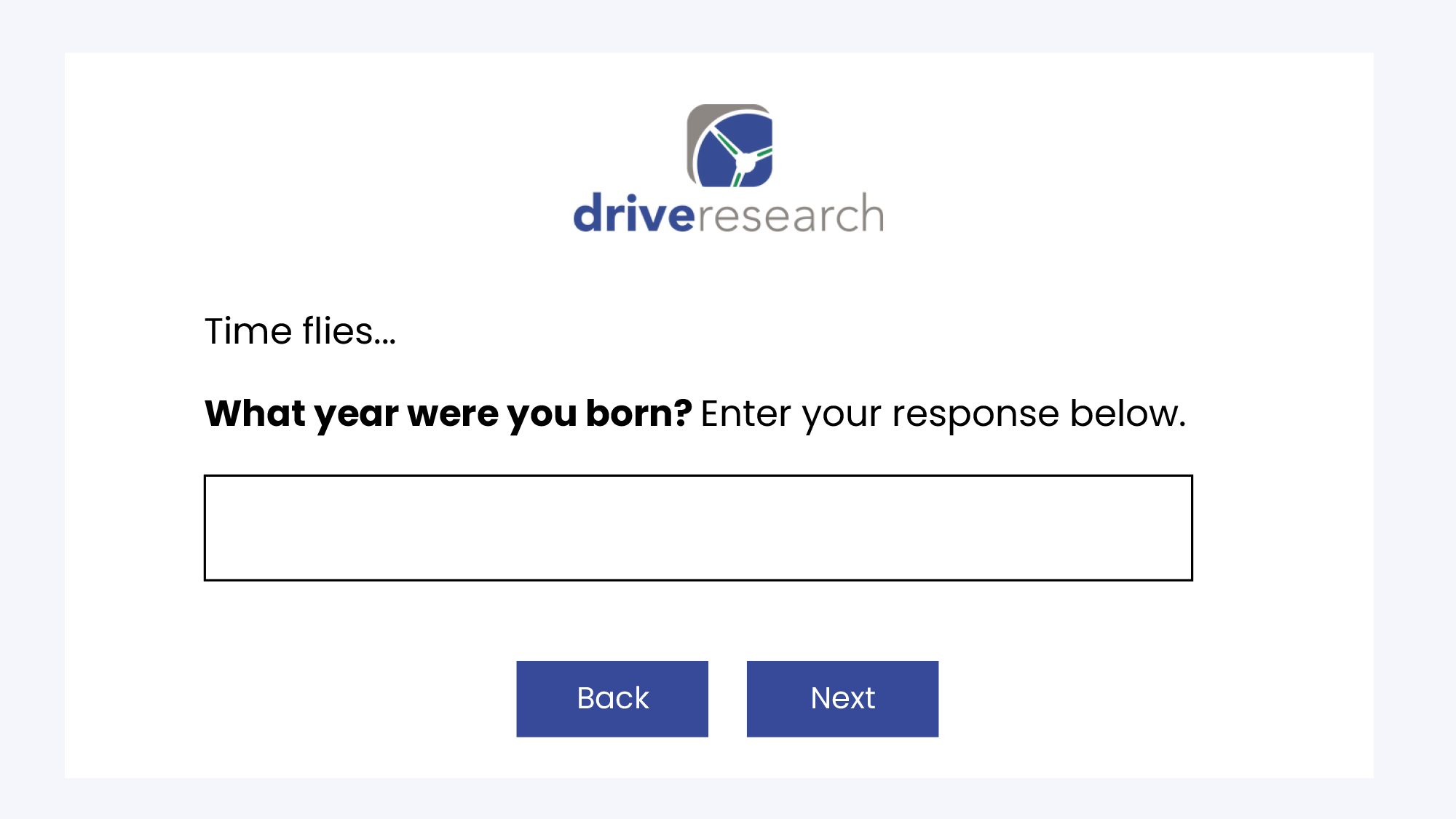 Example engaging survey question - drive research